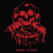 Discharge, Decontrol . The Singles (LP)