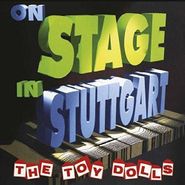 Toy Dolls, On Stage In Stuttgart (LP)