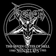Venom, The Seven Gates Of Hell: Singles 1980-1985 (CD)