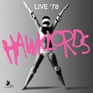 Hawklords, Live 1978 (LP)