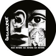 Discharge, Hear Nothing See Nothing Say Nothing [Picture Disc] (LP)
