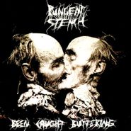 Pungent Stench, Been Caught Buttering (CD)