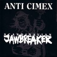 Anti Cimex, Scandinavian Jawbreaker (LP)