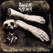 Pungent Stench, For God Your Soul...For Me Your Flesh (LP)