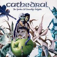 Cathedral, The Garden Of Unearthly Delights (LP)