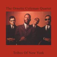 The Ornette Coleman Quartet, Tribes Of New York (LP)