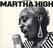 Martha High, Singing For The Good Times (CD)