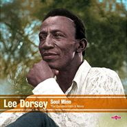 Lee Dorsey, Soul Mine: The Greatest Hits & More (CD)