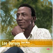 Lee Dorsey, Soul Mine: The Greatest Hits & More [180 Gram Vinyl] (LP)