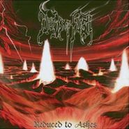 Deeds Of Flesh, Reduced To Ashes (CD)