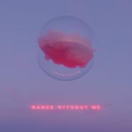 Drama, Dance Without Me (LP)
