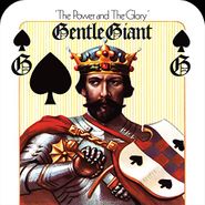 Gentle Giant, The Power And The Glory [Remixed] (LP)