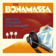 Joe Bonamassa, Driving Towards The Daylight [180 Gram Vinyl] (LP)