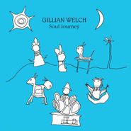 Gillian Welch, Soul Journey (LP)