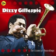 Dizzy Gillespie, The Essential Recordings (CD)