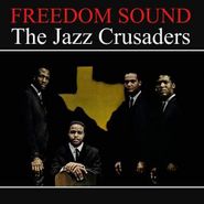 The Jazz Crusaders, Freedom Sound (LP)