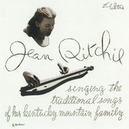 Jean Ritchie, Singing The Traditional Songs Of Her Kentucky Mountain Family (LP)