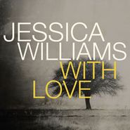 Jessica Williams, With Love (CD)