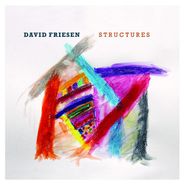David Friesen, Structures (CD)