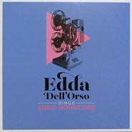 Edda Dell'Orso, Sings Ennio Morricone (LP)