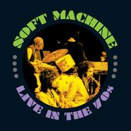 Soft Machine, Live In The 70s (CD)
