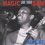 Magic Sam, Live 1969 Raw Blues (CD)