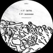 SIT, Get This EP (12")