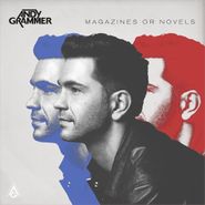 Andy Grammer, Magazines Or Novels [Deluxe Edition] (CD)