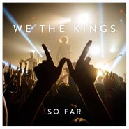 We The Kings, So Far (CD)