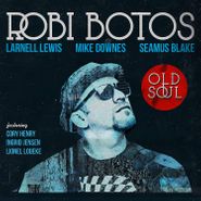 Robi Botos, Old Soul (CD)