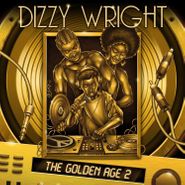 Dizzy Wright, The Golden Age 2 (CD)