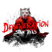 Sean Tyas, Degeneration (CD)