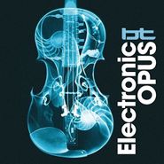 BT, Electronic Opus (CD)