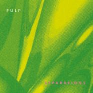 Pulp, Separations [Record Store Day] (12")