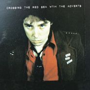 The Adverts, Crossing The Red Sea With The Adverts [Record Store Day] (LP)