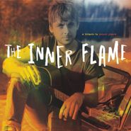 Various Artists, The Inner Flame: A Tribute To Rainer Ptacek (LP)