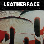 Leatherface, Mush (LP)