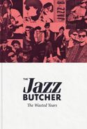 The Jazz Butcher, The Wasted Years [Box Set] (CD)
