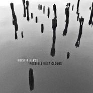 Kristin Hersh, Possible Dust Clouds [Silver Vinyl] (LP)