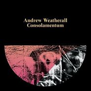 Andrew Weatherall, Consolamentum (LP)