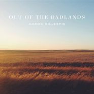 Aaron Gillespie, Out Of The Badlands (CD)