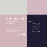 Chvrches, Every Open Eye: The Remixes [Record Store Day] (12")