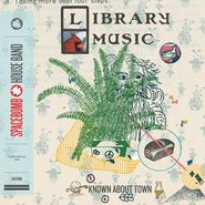 Spacebomb House Band, Known About Town: Library Music [Record Store Day Clear Vinyl] (LP)
