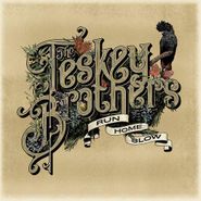 The Teskey Brothers, Run Home Slow (LP)