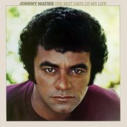 Johnny Mathis, The Best Days Of My Life [Remastered Expanded Edition] (CD)