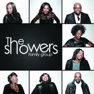 Showers, Family Group (CD)