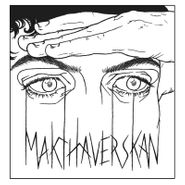 Makthaverskan, Demands / Onkel (7")