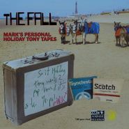 The Fall, Mark's Personal Holiday Tony Tapes (LP)