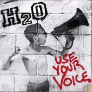 H2O, Use Your Voice (CD)