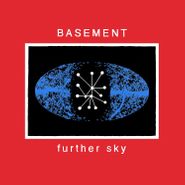 Basement, Further Sky (7")